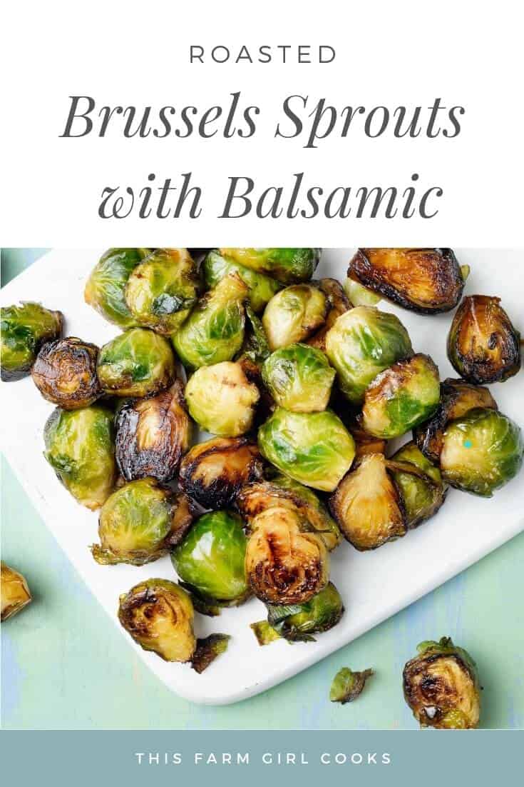 roasted balsamic Brussels sprouts