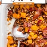 Butternut Squash Casserole.