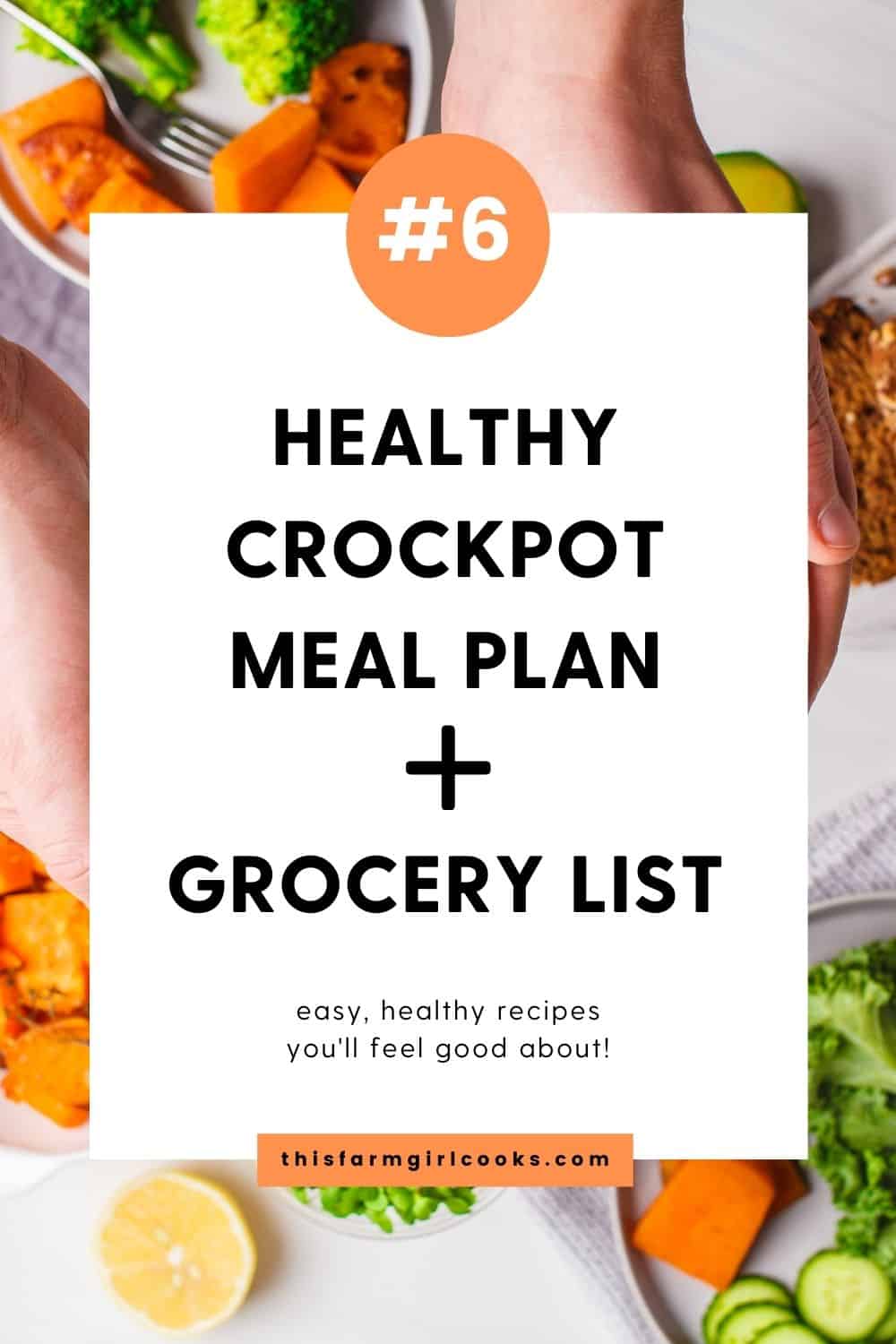 Healthy Slow Cooker Meal Plan with Grocery List