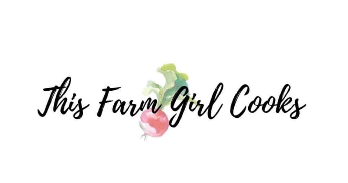 This Farm Girl Cooks