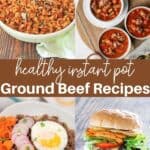 instant pot ground beef recipes healthy