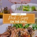 juicy grilled pork chops on a fork