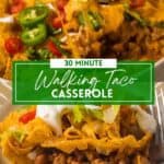 30 minutes walking taco casserole