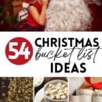 54 Christmas bucket list ideas.