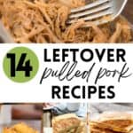 14 Leftover pulled pork recipes.