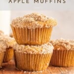 Spiced apple muffins stacked on top of each other.