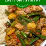 30 minute easy pork stir fry.