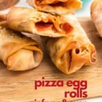 Pizza egg rolls recipe for the air fryer or oven.
