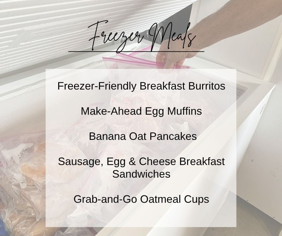 Freezer friendly breakfast ideas.