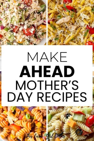 Make Ahead Mother's Day Recipes.
