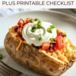 How to plan a baked potato bar plus a printable checklist with an image of a loaded baked potato.