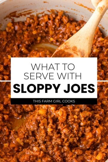 What to serve with sloppy joes.