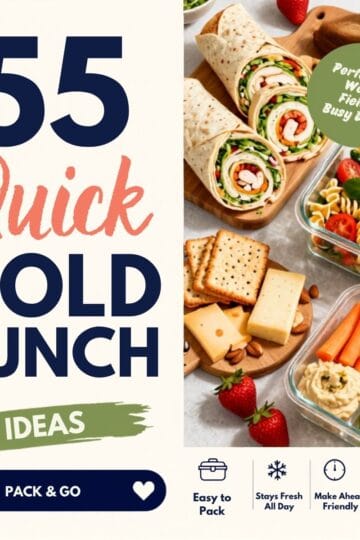 Pinterest graphic for quick cold lunch ideas featuring wraps, pasta salad, snack boxes, fresh fruit, vegetables, and easy packed lunches for work or busy days.