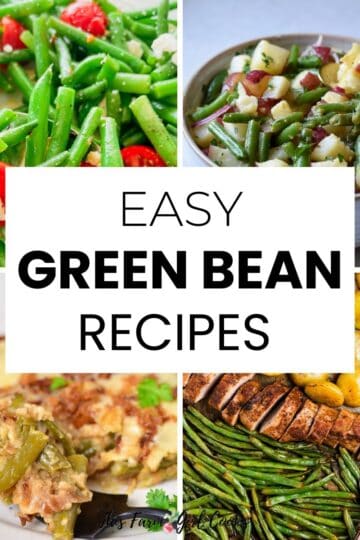 Easy green bean recipes.