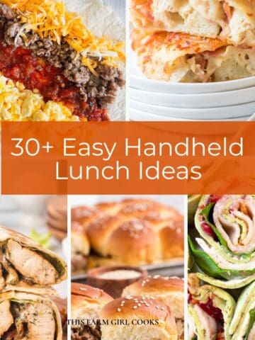30+ easy handheld lunch ideas.